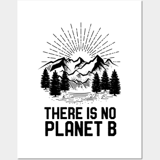 Funny Earth Day There Is No Planet B Climate Change Global Warming Posters and Art